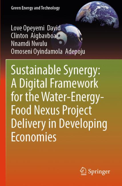 Sustainable Synergy: A Digital Framework For The Water-Energy-Food Nexus Projec…