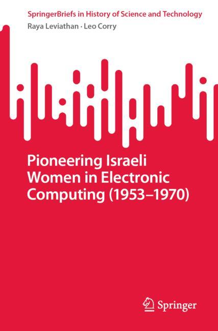 Pioneering Israeli Women in Electronic Computing (1953â1970)