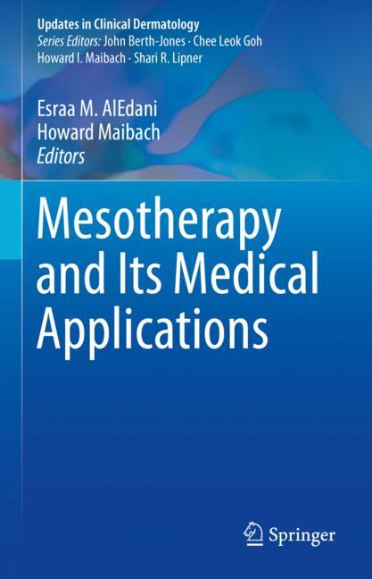 Mesotherapy And Its Medical Applications