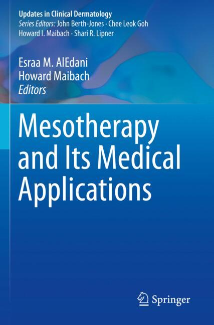 Mesotherapy And Its Medical Applications