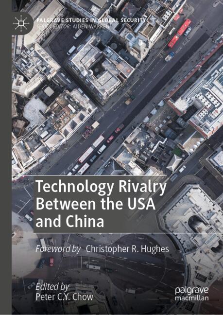 ISBN 9783031761683 product image for Technology Rivalry Between the USA and China | upcitemdb.com
