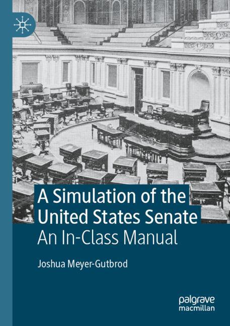 A Simulation of the United States Senate-image-978-3-031-76337-3