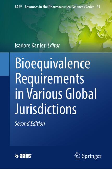 Bioequivalence Requirements In Various Global Jurisdictions