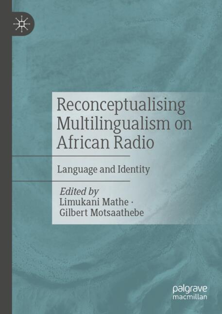 Reconceptualising Multilingualism on African Radio-image-978-3-031-77855-1