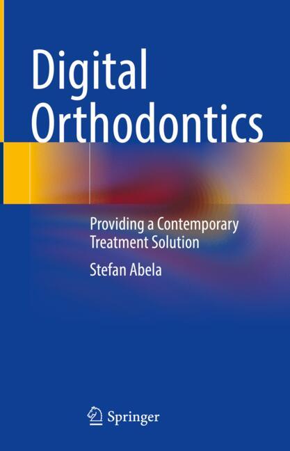 Digital Orthodontics
