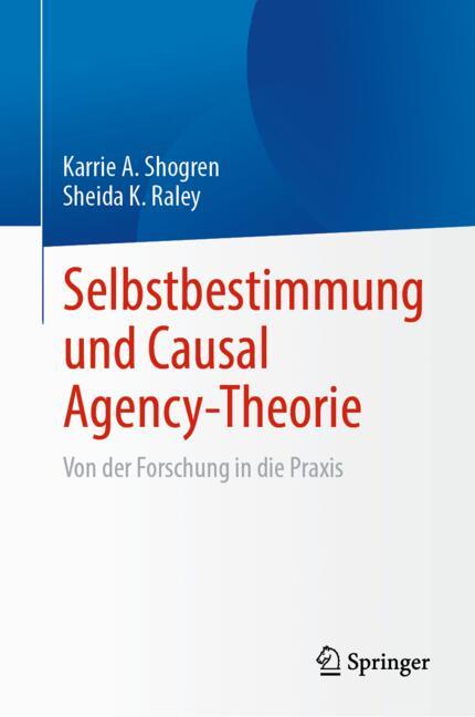 ISBN 9783031801785 product image for Selbstbestimmung und Causal Agency-Theorie | upcitemdb.com