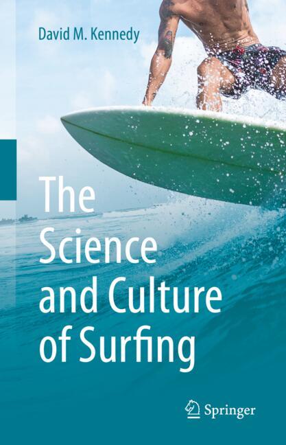 The Science and Culture of Surfing