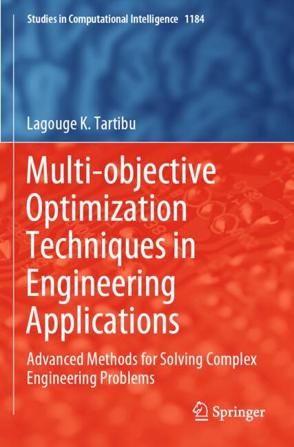 Multi-objective Optimization Techniques in Engineering Applications
