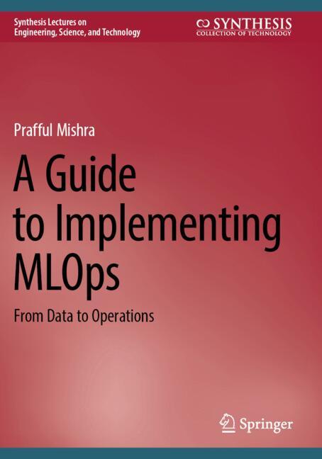 A Guide to Implementing MLOps