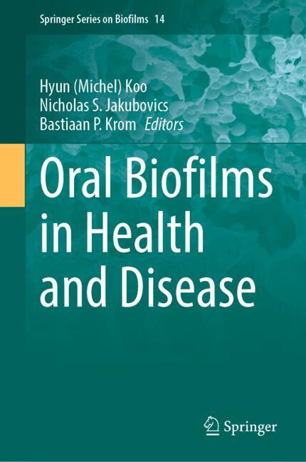 Oral Biofilms in Health and Disease