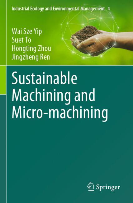 Springer Nature Switzerland Sustainable Machining and Micro-machining
