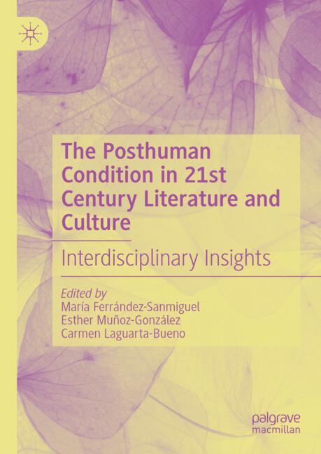 The Posthuman Condi…