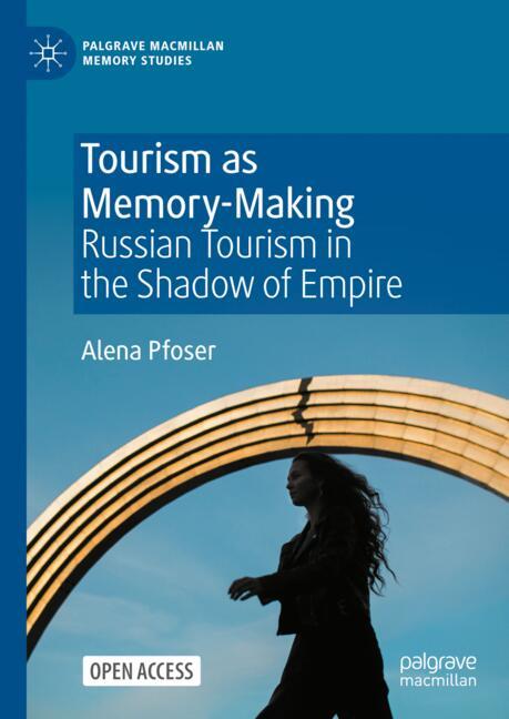 Tourism As Memory-M…