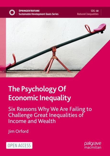 The Psychology Of Economic Inequality