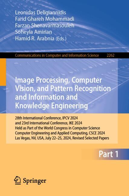 Image Processing, Computer Vision, and Pattern Recognition and Information and Knowledge Engineering