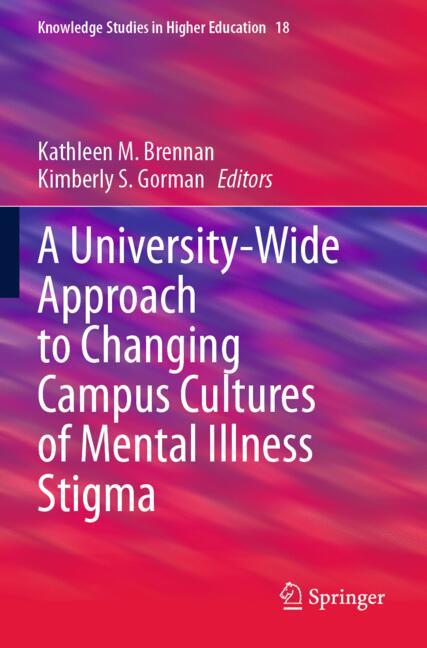 A University-Wide Approach to Changing Campus Cultures of Mental Illness Stigma-image-978-3-031-86498-8