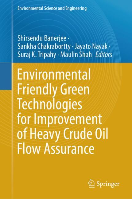 ISBN 9783031867002 product image for Environmental Friendly Green Technologies for Improvement of Heavy Crude Oil Flo | upcitemdb.com
