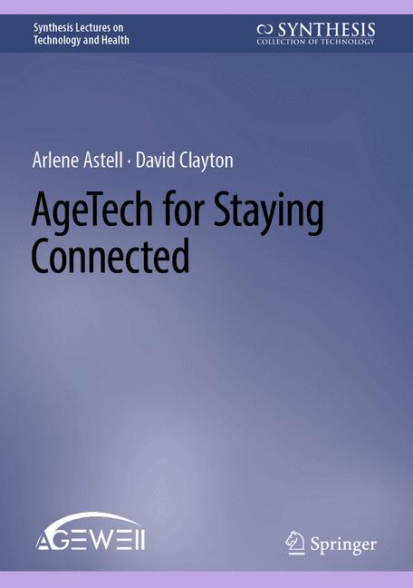 Agetech For Staying Connected