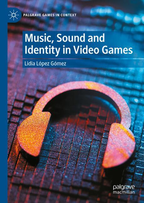 Music Sound and Identity in Video Games