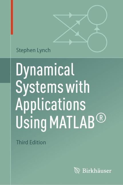 Dynamical Systems with Applications Using MATLAB®