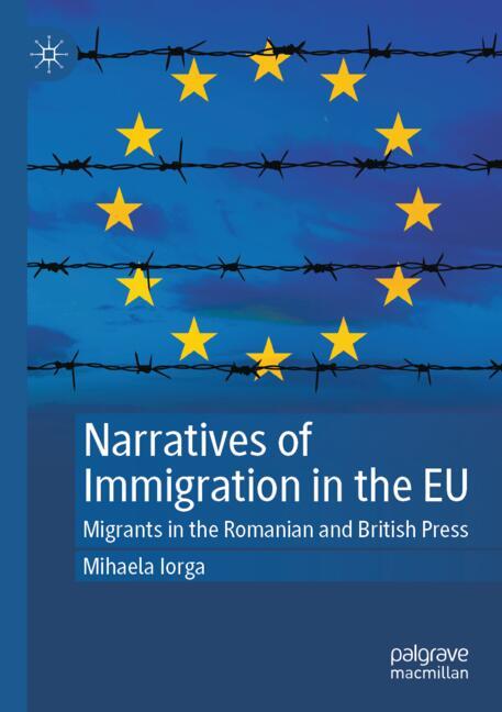 Palgrave Macmillan Narratives Of Immigration In The Eu