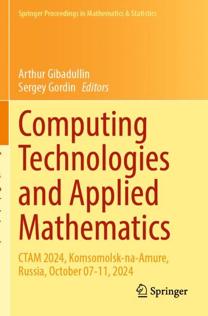 Computing Technologies and Applied Mathematics