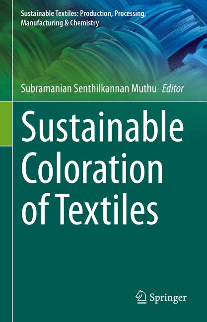 Sustainable Coloration Of Textiles