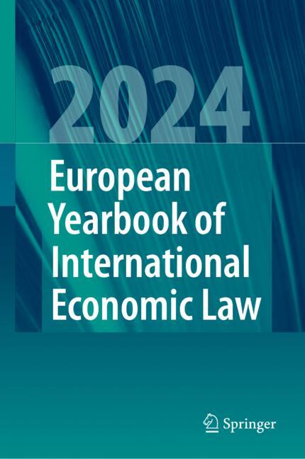 Springer European Yearbook Of International Economic Law 2024