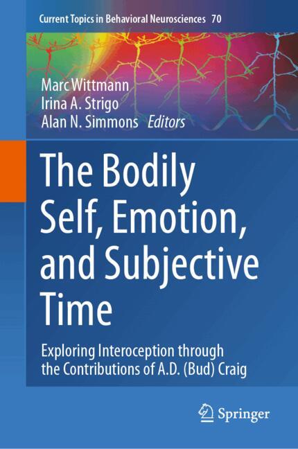The Bodily Self, Emotion, And Subjective Time