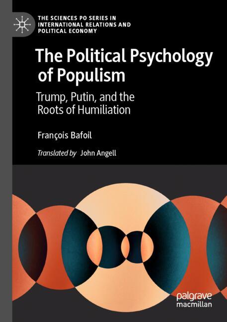 The Political Psychology of Populism
