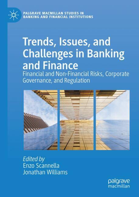 Trends, Issues, and Challenges in Banking and Finance