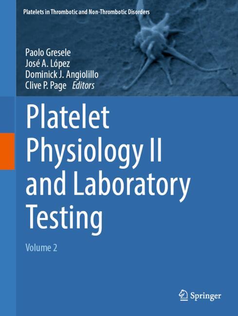 Platelet Physiology…