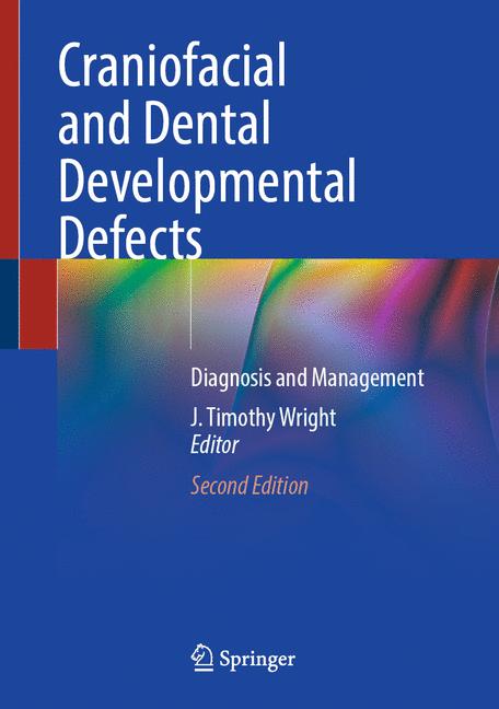 Craniofacial And Dental Developmental Defects