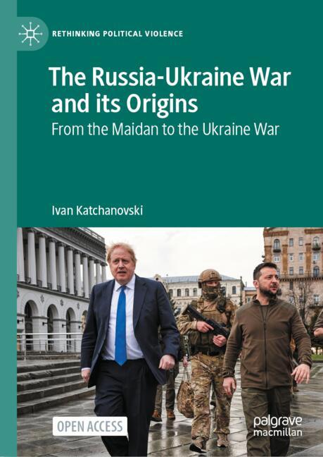 Springer Nature Switzerland The Russia-Ukraine War And Its Origins
