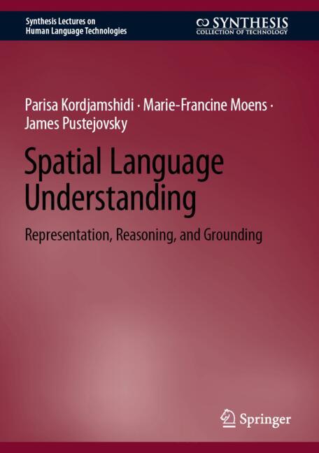 ISBN 9783031995934 product image for Spatial Language Understanding | upcitemdb.com