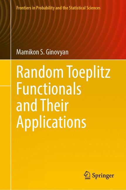 Random Toeplitz Functionals and Their Applications