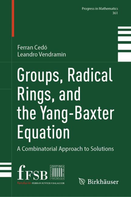 Springer Nature Switzerland Groups, Radical Rings, And The Yang-Baxter Equation