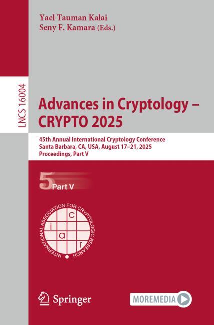 Advances in Cryptology â CRYPTO 2025