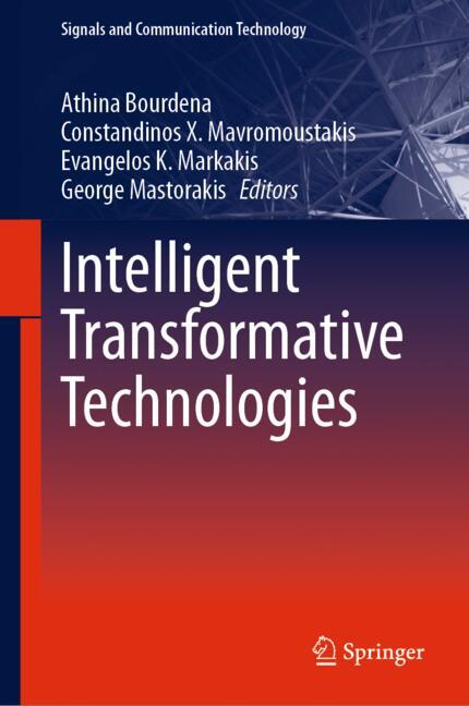 Intelligent Transformative Technologies