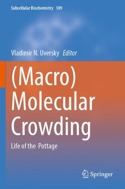 (Macro)Molecular Crowding