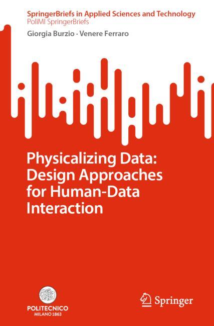 Physicalizing Data:…