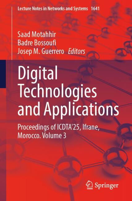 Digital Technologies and Applications-image-978-3-032-06060-0
