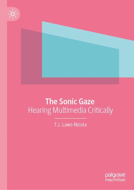 The Sonic Gaze