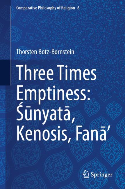 Three Times Emptiness Śūnyatā Kenosis Fanā