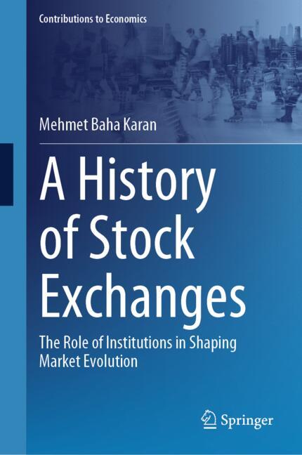 A History of Stock Exchanges