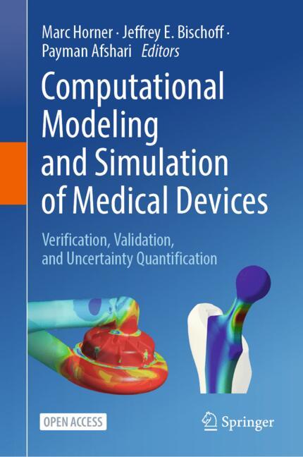 Springer Nature Switzerland Computational Modeling and Simulation of Medical Devices