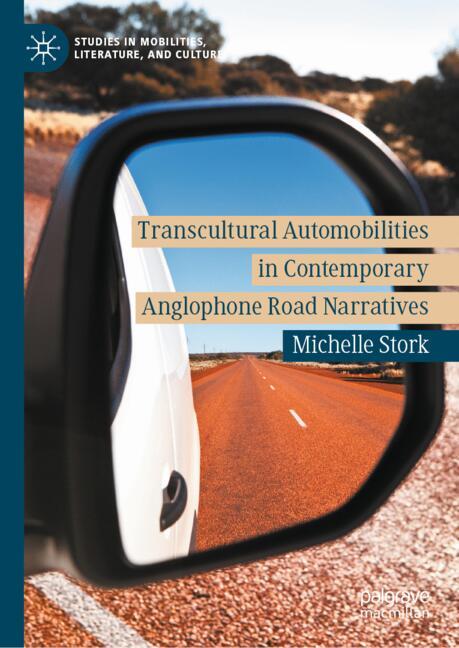 ISBN 9783032160560 product image for Transcultural Automobilities in Contemporary Anglophone Road Narratives | upcitemdb.com