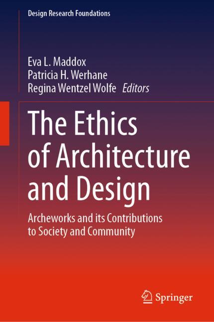 The Ethics of Architecture and Design
