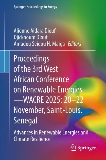 Proceedings of the 3rd West African Conference on Renewable Energies—WACRE 2025; 20–22 November, Sai