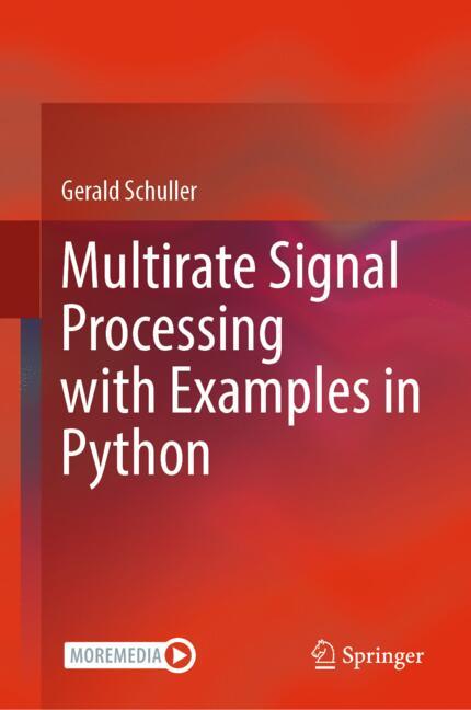 Multirate Signal Processing with Examples in Python